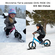 Bicicleta fara pedale DHS RIDE-ON Roz, kit ski inclus